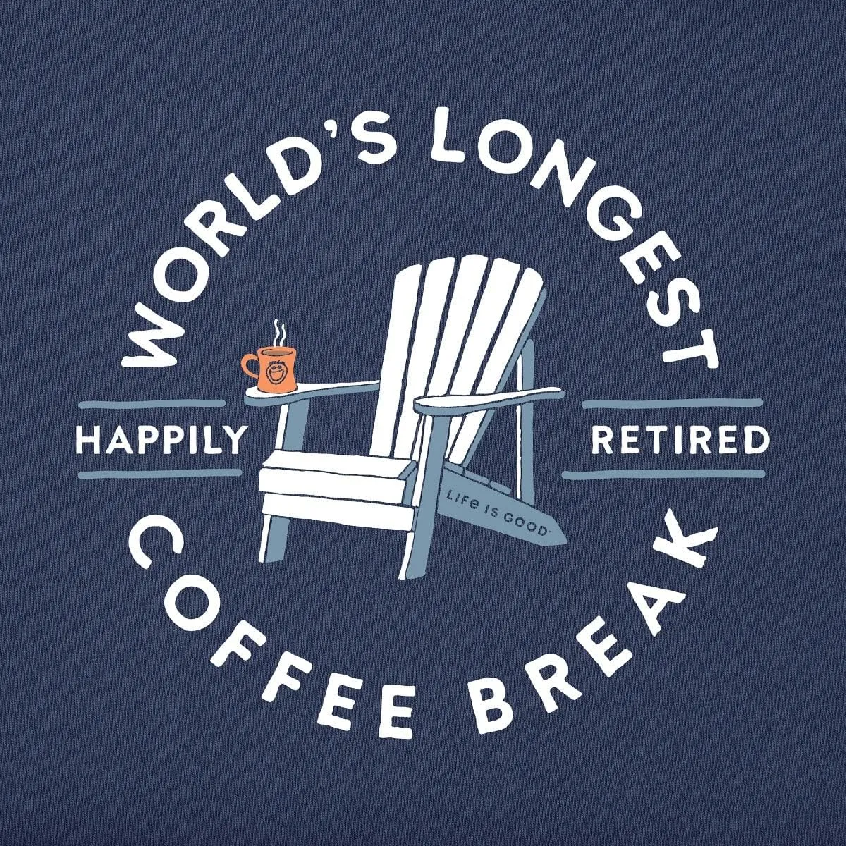Men's Worlds Longest Coffee Break Short Sleeve Crusher Tee