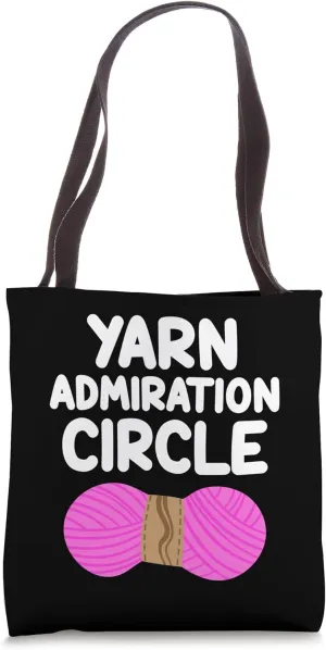 Yarn Admiration Circle Knit Crochet Hobby Macrame Needle Tote Bag